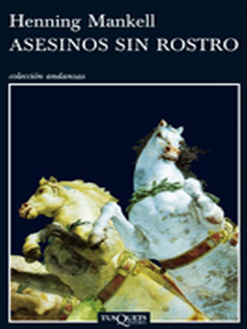 Title details for Asesinos sin rostro by Henning Mankell - Available